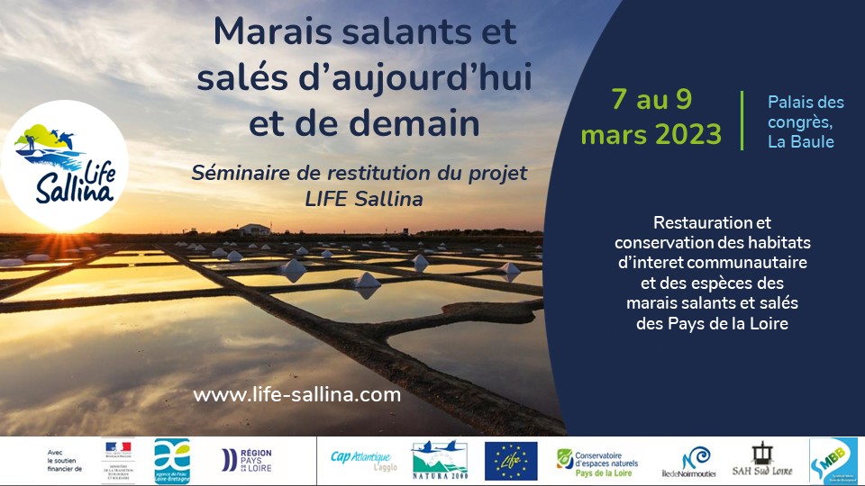 Save the date : 7,8 et 9 mars 2023 Séminaire de restitution du LIFE Sallina à La Baule